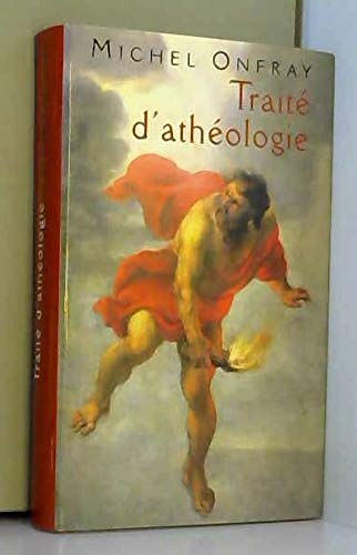 couverture de : Trait&eacute; d'Ath&eacute;ologie
