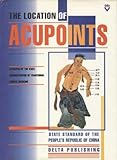 Image de The Location of Acupoints: State Standard of the People's Republic of China