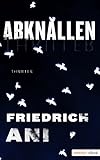 Bücher Neuerscheinungen 2022 - Abknallen von Friedrich Ani