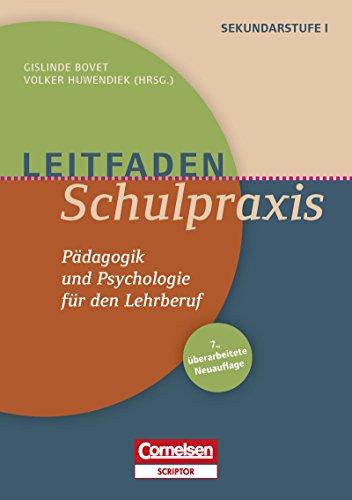 Download Leitfaden Schulpraxis: Pädagogik und Psychologie für den Lehrberuf