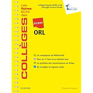 Fiches ORL: Les fiches ECNi et QI des Collèges