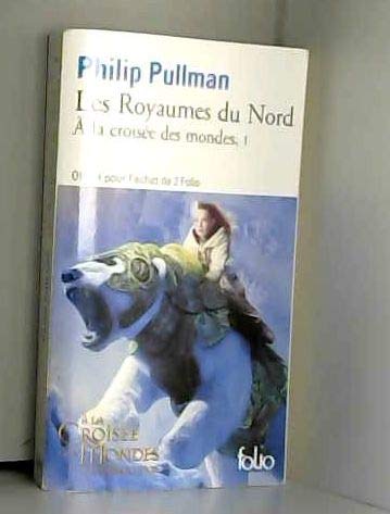 Book's Cover of A LA CROISEE DES MONDESTOME 1LES ROYAUMES DU NORD