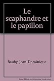 Le scaphandre et le papillon
