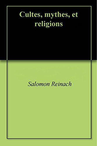 Cultes, mythes, et religions francais