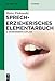 Sprecherzieherisches Elementarbuch by 