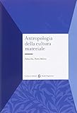 Antropologia della cultura materiale