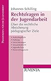 Image de Rechtsfragen in der Jugendarbeit: Über die rechtliche Absicherung pädagogischer Ziele (Praxishilfe