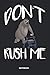 Produktbild Don't rush me Notebook: Dotted Lined Sloth Rollator Notebook (6x9 inches) ideal as a Chill Slow Movement Journal. Perfect as a Funny Retirement Party ... to take it slow. Great gift for Men and Women