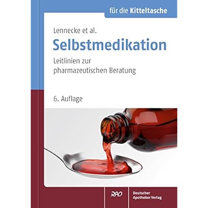 Pdf Selbstmedikation Fur Die Kitteltasche Leitlinien Zur Pharmazeutischen Beratung Kostenlos Download 2018 Waw Buchersammlung 32