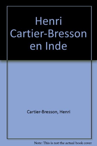 couverture de : Henri Cartier-Bresson en Inde