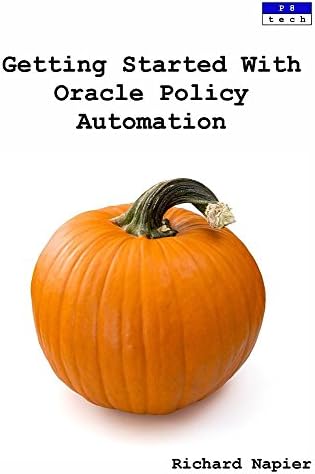 Getting Started With Oracle Policy Automation