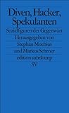 Image de Diven, Hacker, Spekulanten: Sozialfiguren der Gegenwart (edition suhrkamp)