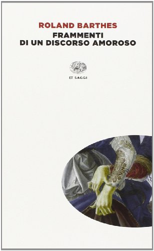 Frammenti di un discorso amoroso libro