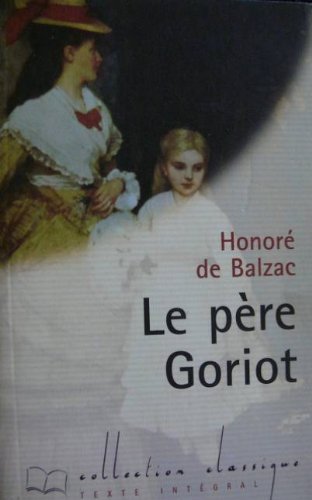 couverture de : LE PERE GORIOT