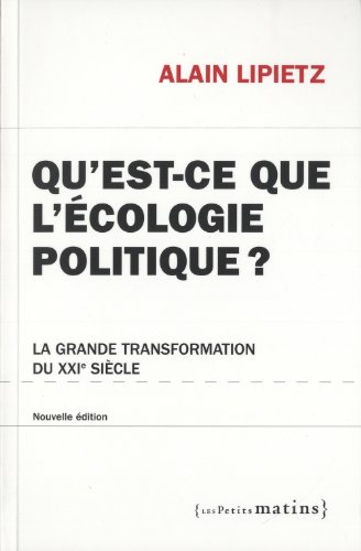 Qu'est-ce que l'écologie politique (36) Qu'est-ce que l'écologie politique (36)