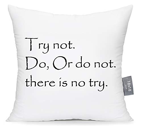 TIED RIBBONS Motivational Quote 'Try not do, or do not. There is no Try' Printed Cushion Cover (18 inch x 18 inch)