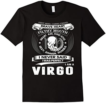 I Never Said I Was Perfect I am a Virgo shirt-Male XL-Black