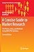 A Concise Guide to Market Research: The Process, Data, and Methods Using IBM SPSS Statistics (Springer Texts in Business and Economics) by Marko Sarstedt, Erik Mooi
