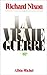 Produktbild La vraie guerre