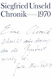 Image de Chronik: Band 1: 1970. Mit den Chroniken Buchmesse 1967, Buchmesse 1968 und der Chronik eines Konfli