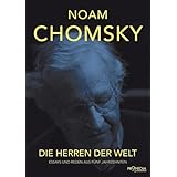 Die Herren der Welt: Essays und Reden aus fünf Jahrzehnten