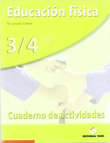 Educación física, 3 y 4 ESO Cuaderno de actividades