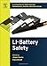 Produktbild Electrochemical Power Sources: Fundamentals, Systems, and Applications: Li-Battery Safety