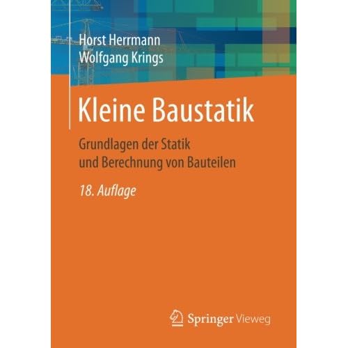 [PDF] Download Kleine Baustatik: Grundlagen der Statik und Berechnung von Bauteilen Kostenlos