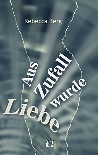 Download Aus Zufall wurde Liebe Download Aus Zufall wurde Liebe