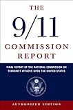 Image de The 9/11 Commission Report: Final Report of the National Commission on Terrorist Attacks Upon the United States (Authorized Edition)