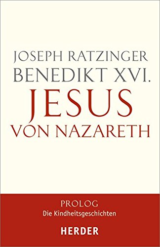 Jesus von Nazareth: Prolog - Die Kindheitsgeschichten