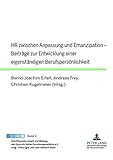 Image de Hr Zwischen Anpassung Und Emanzipation: Beiträge Zur Entwicklung Einer Eigenständigen Berufspersönlichkeit