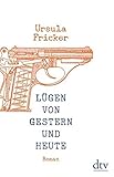 Cover zum Buch Lügen von gestern und heute