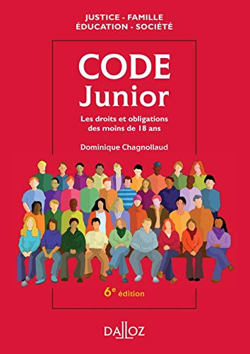 Télécharger Code junior. Les droits et obligations des moins de 18 ans - 6e éd.: Les droits et obligations des Gratuit