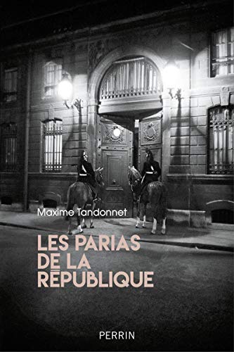 Les parias de la République Les parias de la République