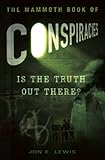 The Mammoth Book of Conspiracies (Mammoth Books 369) (English Edition) by Jon E. Lewis