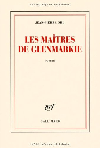 couverture de : Les ma&icirc;tres de Glenmarkie