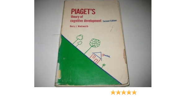 Piaget Theory Of Cognitive Development Book 2025