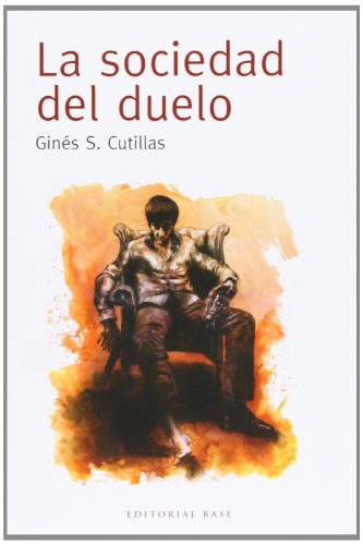 La sociedad del duelo (base narrativa hispánica)