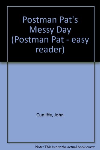 Postman Pat's Messy Day (Postman Pat - easy reader)