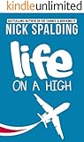 Life... On A High: A Laugh Out Loud Comedy Sequel (English Edition)
