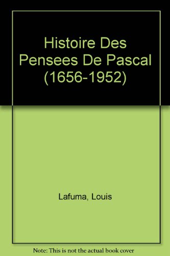 Preisvergleich Produktbild Histoire Des Pensees De Pascal (1656-1952)