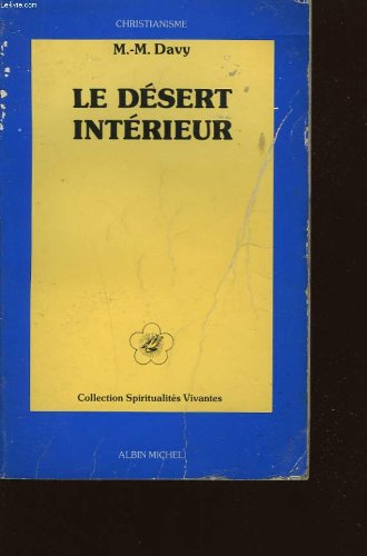 Le desert interieur.