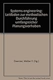 Image de Systems Engineering.. Leitfaden zur methodischen Durchführung umfangreicher Planungsvorha