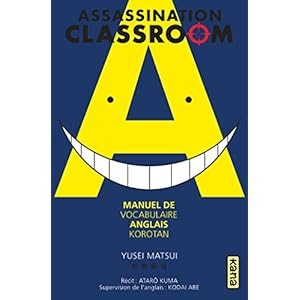 Assassination classroom - manuel de vocabulaire anglais - Korotan, tome 0 Livre en Ligne - Telecharger Ebook