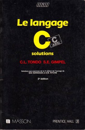 Le Langage C : C ANSI, solutions en ligne