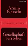 Cover zum Buch Gesellschaft verstehen: Soziologische...