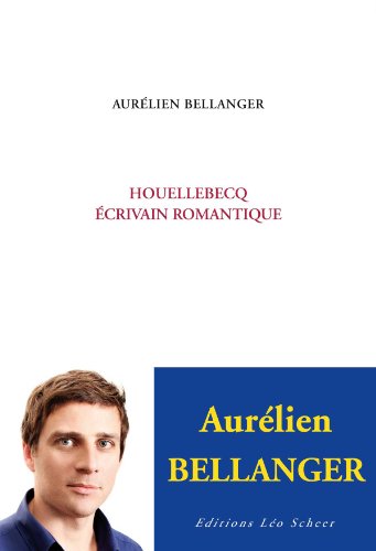 Download Houellebecq, écrivain romantique Download Houellebecq, écrivain romantique