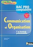 Image de Communication et Organisation 1e et Tle professionnelles : Bac Pro comptabilité