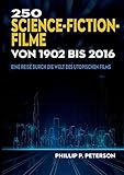 Image de 250 Science-Fiction-Filme von 1902 bis 2016: Eine Reise durch die Welt des utopischen Films